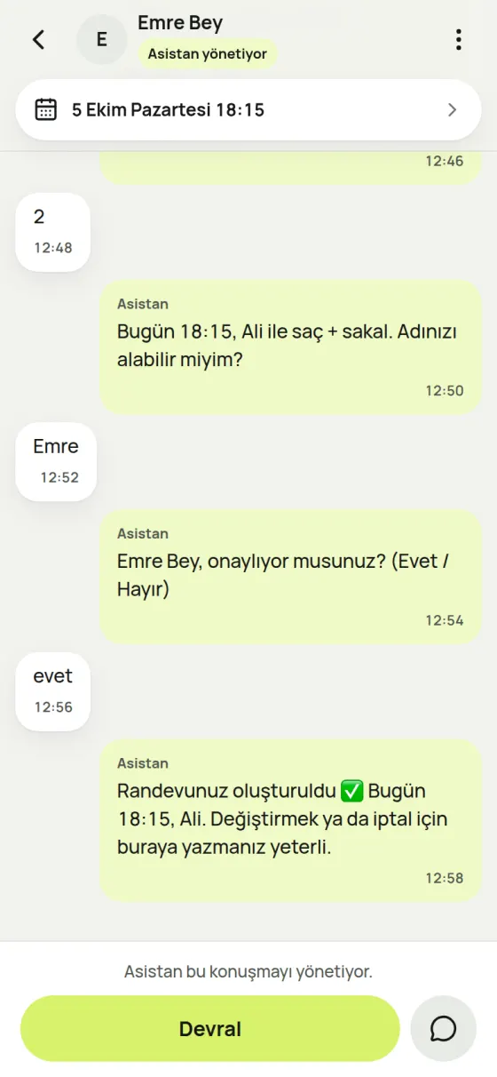 Panelde bir sohbet: müşterinin mesajları ve asistanın cevapları, randevu oluşturuldu satırı.